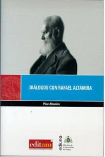 Diálogos con Rafael Altamira