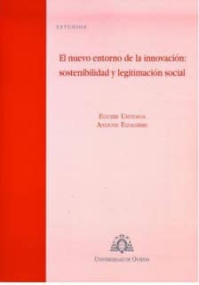 El nuevo entorno de la innovación: sostenibilidad y legitimación social
