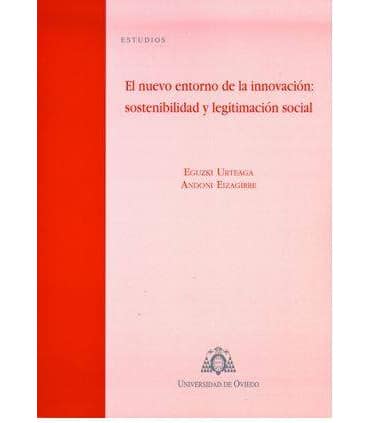 El nuevo entorno de la innovación: sostenibilidad y legitimación social