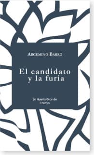 El candidato y la furia
