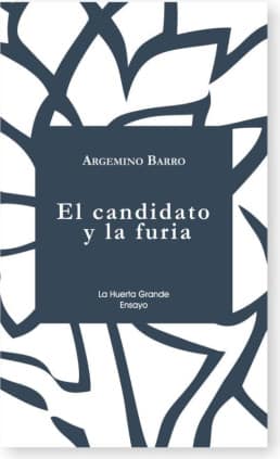 El candidato y la furia