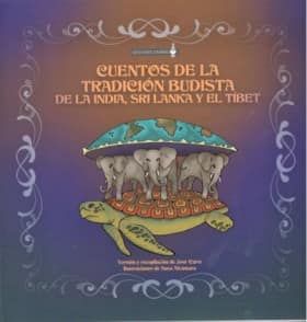Cuentos de la tradición budista de la India, Sri Lanka y el Tíbet