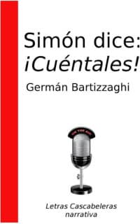 Simón dice: ¡Cuéntales!