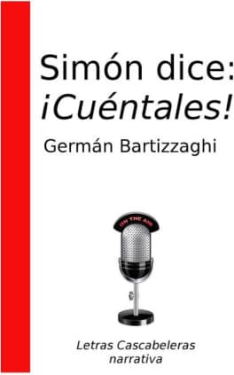 Simón dice: ¡Cuéntales!
