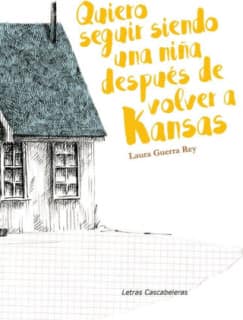 Quiero seguir siendo una niña después de volver a Kansas