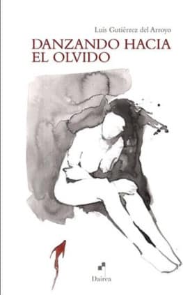 Danzando hacia el olvido