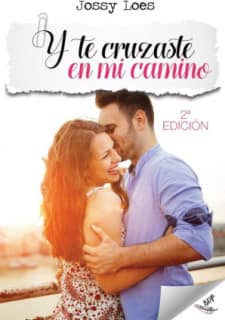 Y te cruzaste en mi camino