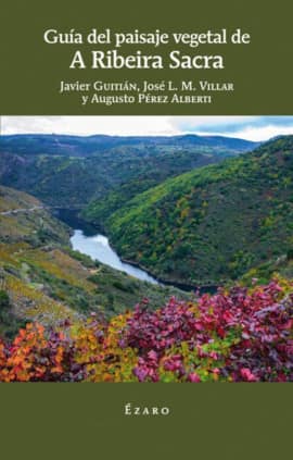 GUIA DEL PAISEJE VEGETAL DE A RIBEIRA SACRA
