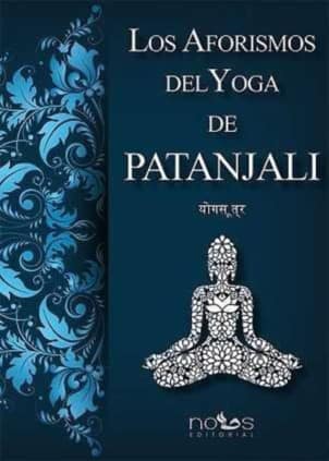 Los aforismos del Yoga de Patanjali