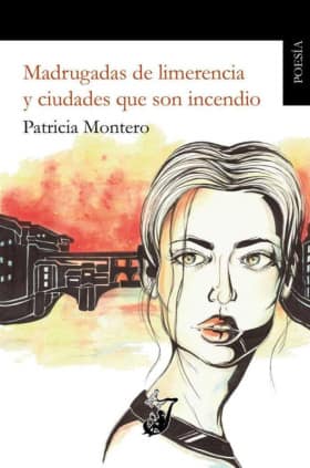 Madrugadas de limerencia y ciudades que son incendio