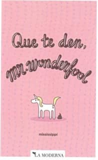 Que te den, Mr. Wonderfool