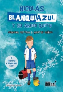 Nicolás blanquiazul y su amigo Quitu
