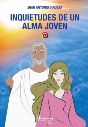 INQUIETUDES DE UN ALMA JOVEN