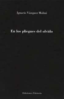 En los pliegues del olvido