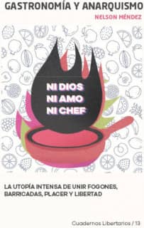 Gastronomía y anarquismo