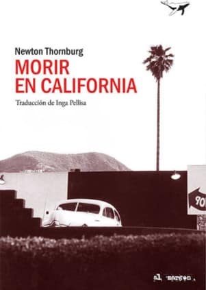 MORIR EN CALIFORNIA