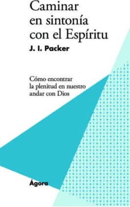 Caminar en sintonía con el Espíritu