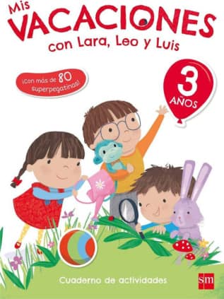Mis vacaciones con Lara, Leo y Luis. 3 años