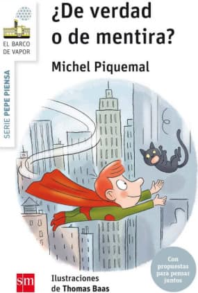 Pepe piensa... ¿de verdad o de mentira?
