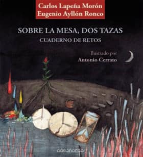 Sobre la mesa, dos tazas