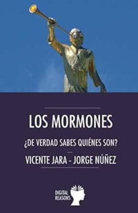 Los mormones. ¿De verdad sabes quiénes son?