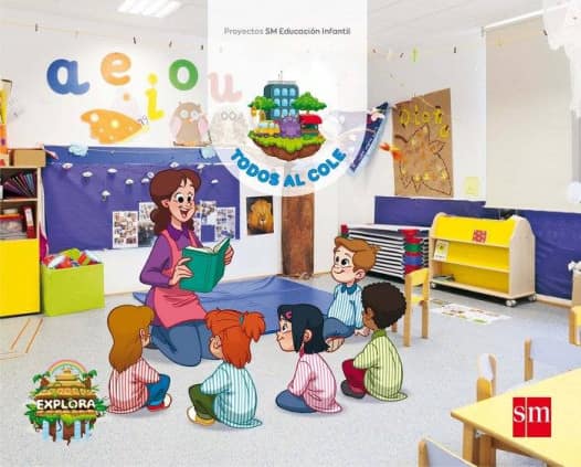 PROYECTO EXPLORA. TODOS AL COLE 3 AÑOS 1