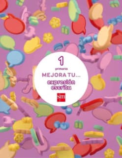 Mejora tu... expresión escrita. 1 Primaria