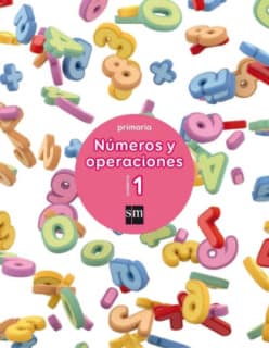 NUMEROS Y OPERACIONES 1 SM 2017