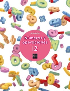 NUMEROS Y OPERACIONES 2 SM 2017