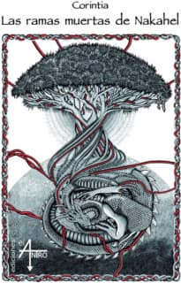 Las ramas muertas de Nakahel