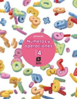 NUMEROS Y OPERACIONES 4 SM 2017