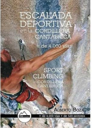 ESCALADA DEPORTIVA EN LA CORDILLERA CANTÁBRICA. 4000 VÍAS.
