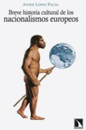 Breve historia cultural de los nacionalismos europeos