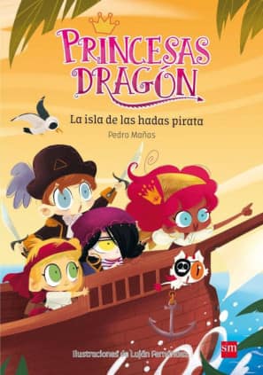 PRINCESAS DRAGON 4 ISLA HADAS PIRATAS