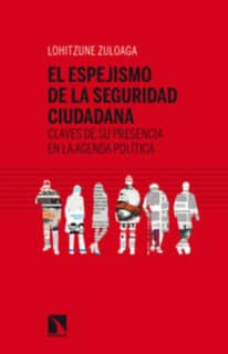 El espejismo de la seguridad ciudadana