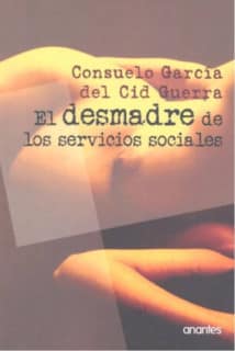 El desmadre de los servicios sociales