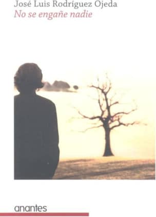 No se engañe nadie