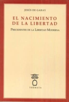 El nacimiento de la libertad.