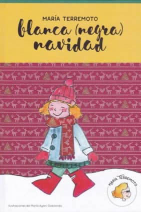 María Terremoto nº 3 - Blanca (negra) Navidad