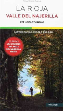 LA RIOJA. VALLE DEL NAJERILLA