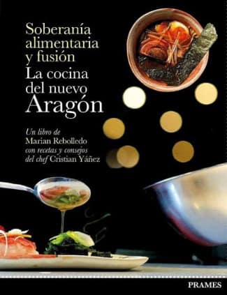 La cocina del nuevo Aragón