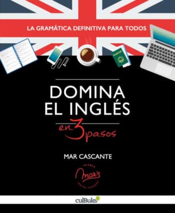 Domina el inglés en tres pasos