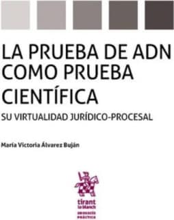 La prueba de ADN como prueba científica