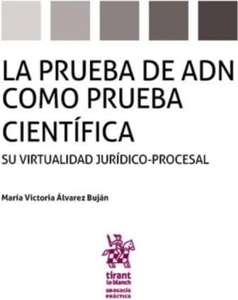 La prueba de ADN como prueba científica