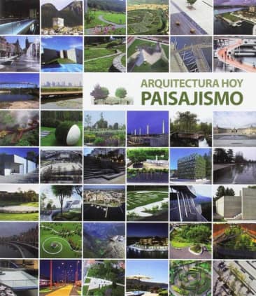ARQUITECTURA HOY PAISAJISMO