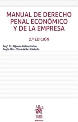 Manual de derecho penal económico y de la empresa