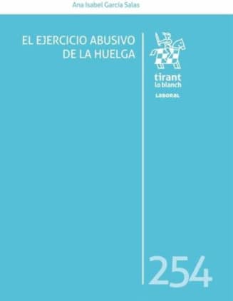 El ejercicio abusivo de la huelga