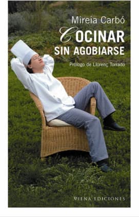 Cocinar sin agobiarse
