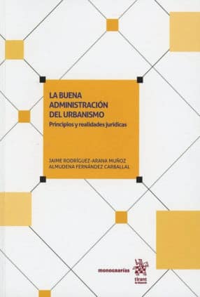 La buena administración del urbanismo