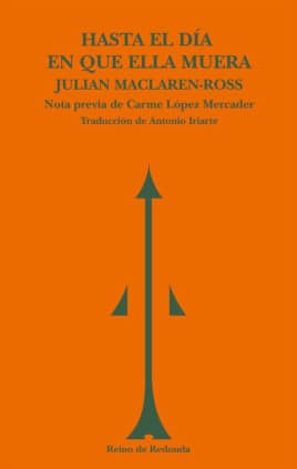 Hasta el día en que ella muera